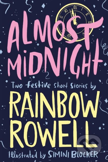 Almost Midnight (Two Festive Short Stories)