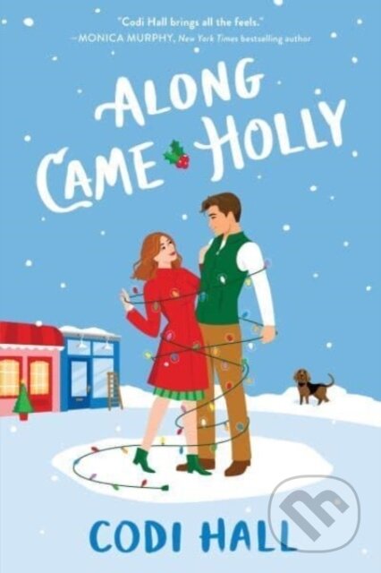 Along Came Holly