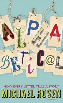 Alphabetical (How Every Letter Tells a Story)
