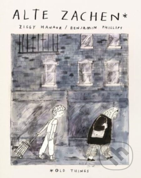 Alte Zachen: Old Things
