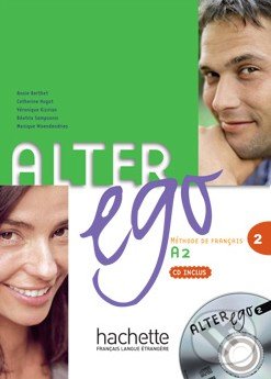 Alter Ego 2 - Livre élève