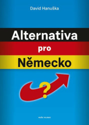 Alternativa pro Německo? - kniha z kategorie Politologie a politika
