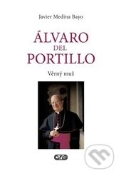Álvaro del Portillo (Věrný muž)