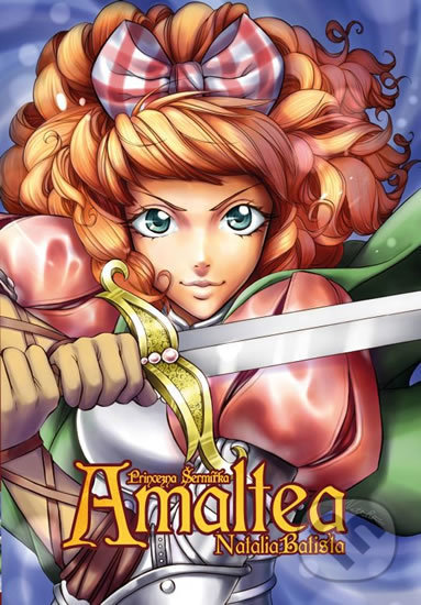 Amaltea, princezna šermířka