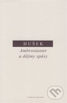 Ambrosiaster a dějiny spásy