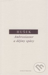Ambrosiaster a dějiny spásy