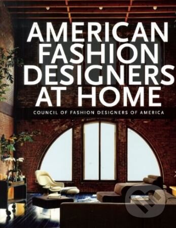 American Fashion Designers at Home