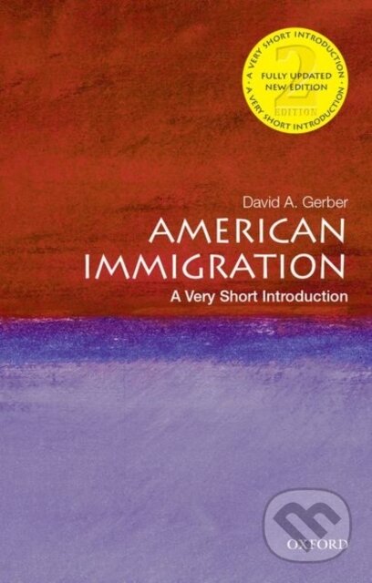 American Immigration (A Very Short Introduction)