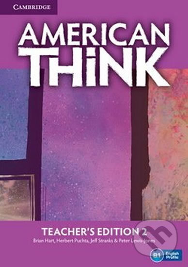 American Think Level 2: Teacher´s Edition
