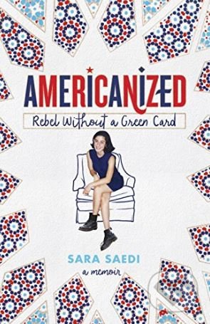 Americanized (Rebel Without a Green Card)