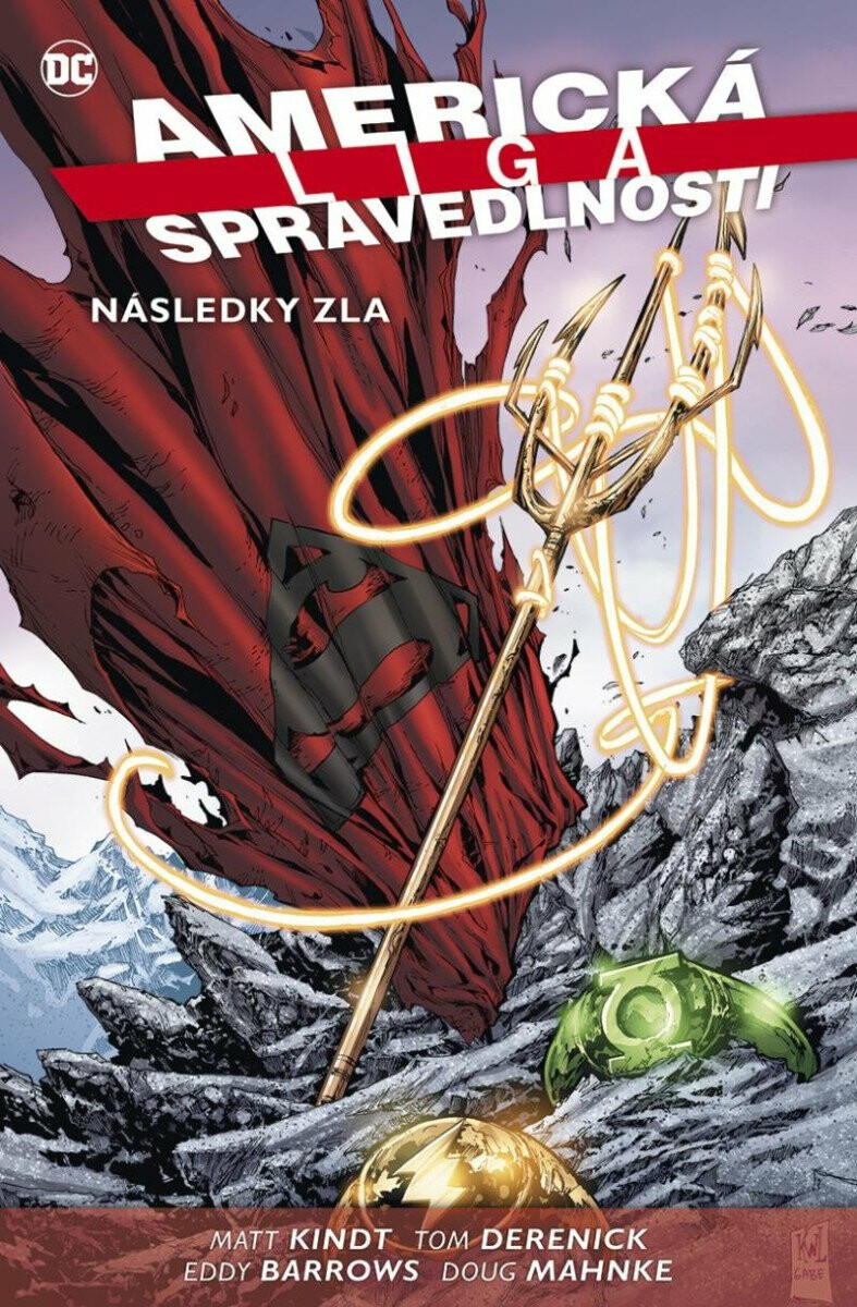 Americká liga spravedlnosti 2: Následky zla - Matt Kindt