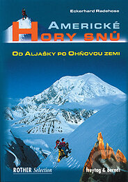 Americké hory snů (Od Aljašky po Ohňovou zemi)
