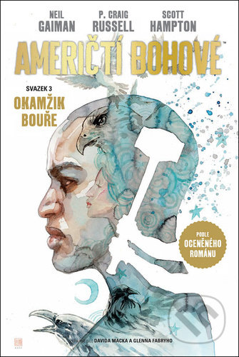 Američtí bohové 3 Okamžik bouře