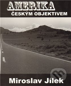 Amerika českým objektivem