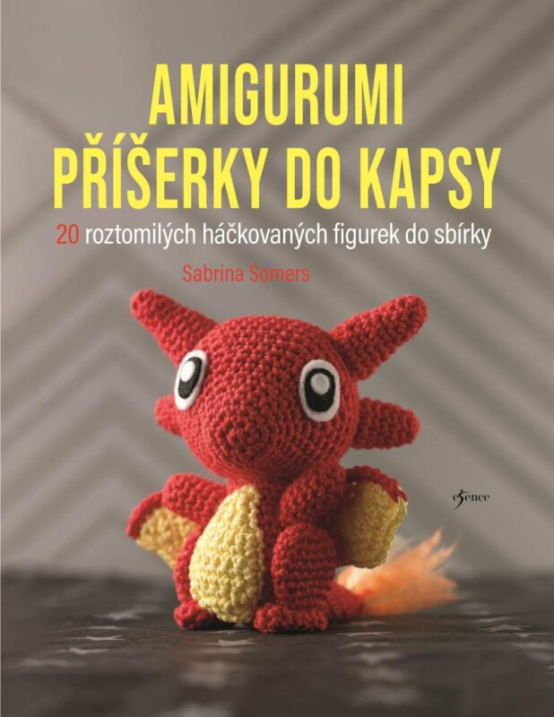 Amigurumi příšerky do kapsy - Sabrina Somers