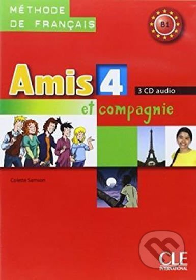 Amis et compagnie 4: CD audio pour la classe (3)