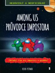 Among us: Průvodce Impostora (Nezávislý a neoficiální) - kniha z kategorie Pro děti