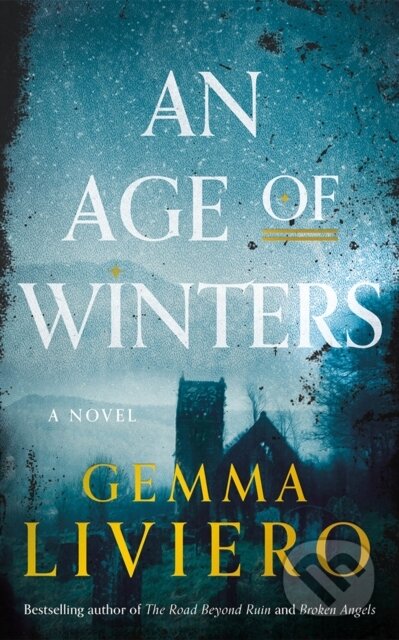 An Age of Winters (A Novel)