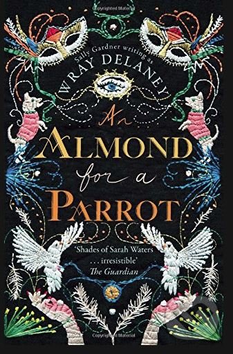 An Almond For A Parrot