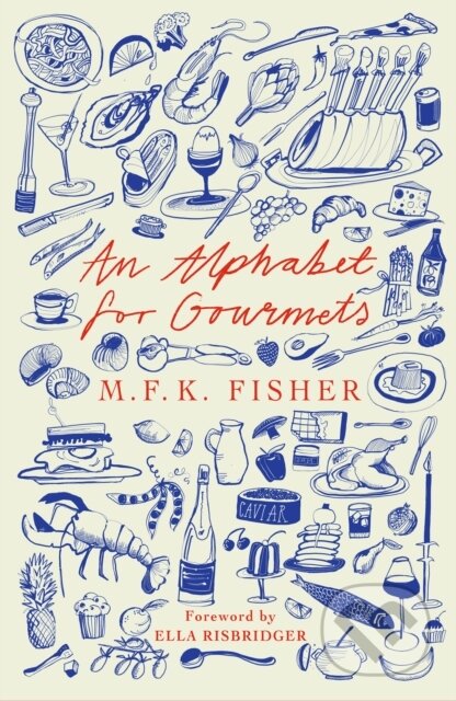 An Alphabet for Gourmets