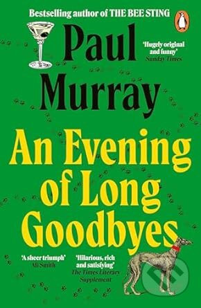 An Evening of Long Goodbyes