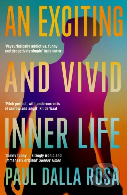 An Exciting and Vivid Inner Life