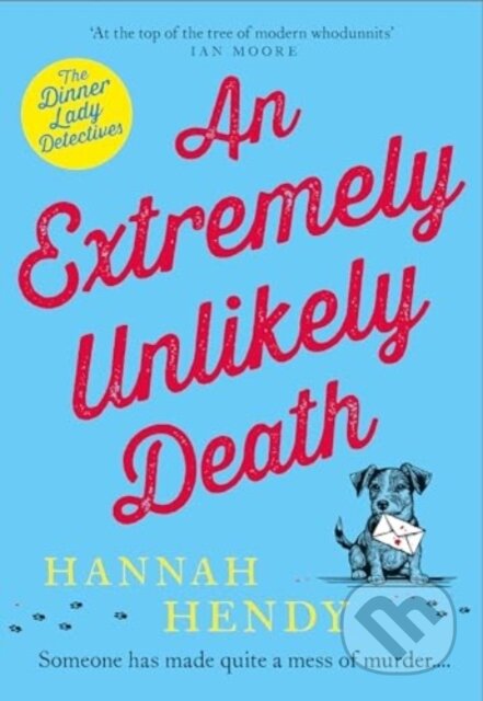 An Extremely Unlikely Death