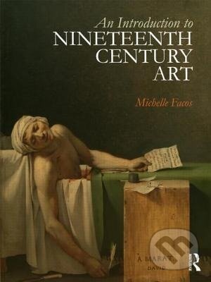 An Introduction to Nineteenth-Century Art