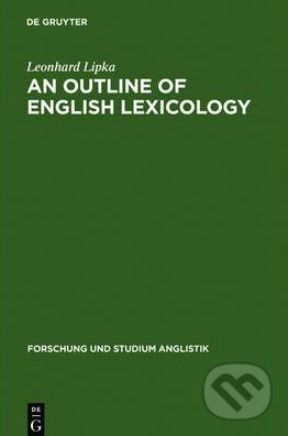 An Outline of English Lexicology