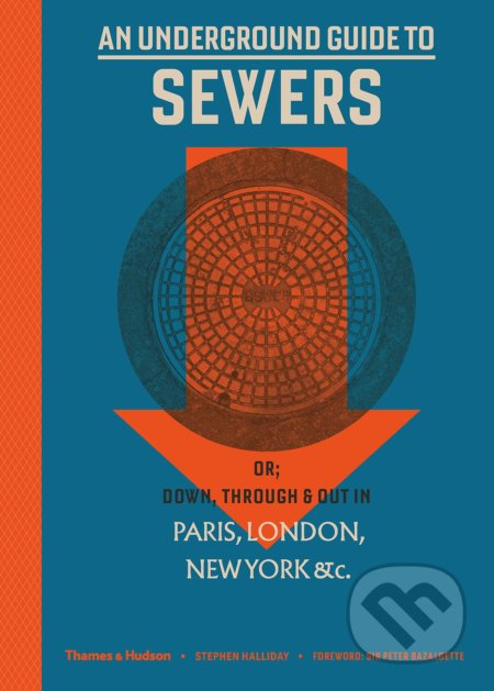 An Underground Guide to Sewers