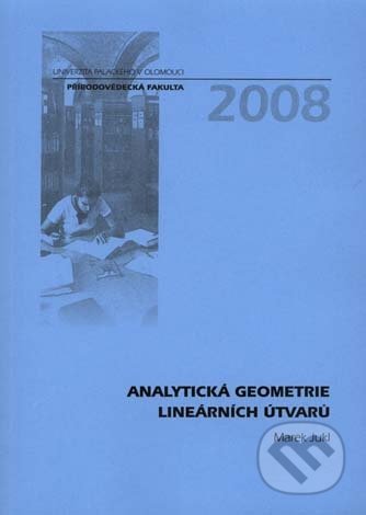Analytická geometrie lineárních útvarů