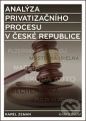 Analýza privatizačního procesu v České republice