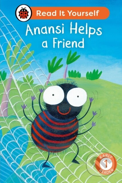 Anansi Helps a Friend: Read It Yourself