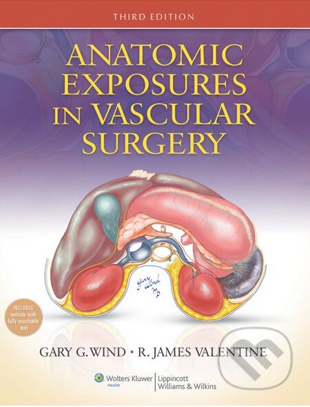 Anatomic Exposures in Vascular Surgery (3e)