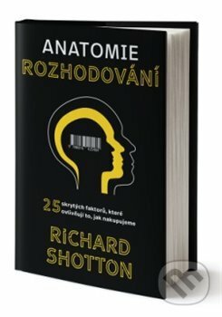 Anatomie rozhodování