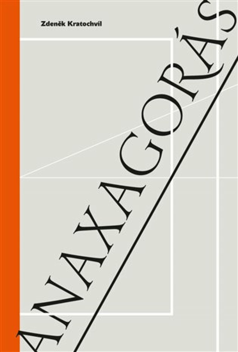 Anaxagorás - Zdeněk Kratochvíl