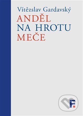 Anděl na hrotu meče