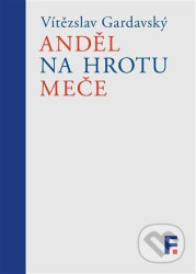 Anděl na hrotu meče