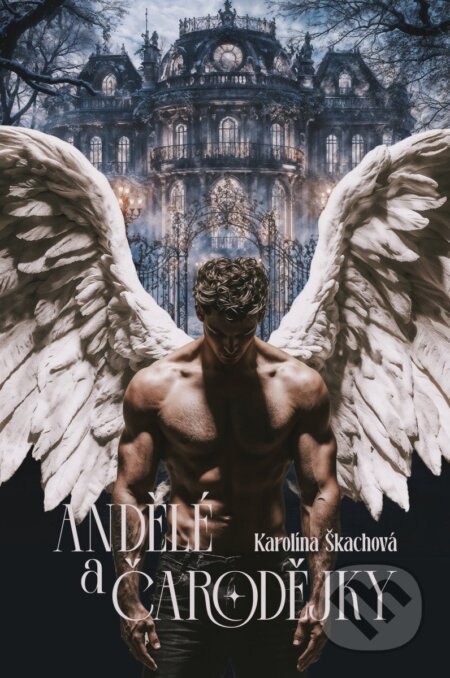 Andělé a čarodějky