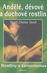 Andělé, dévové a duchové rostlin (Rostliny a šamanismus) - kniha z kategorie Magie a okultismus