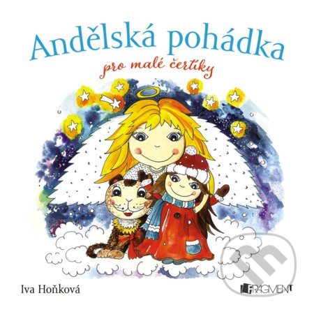Andělská pohádka pro malé čertíky
