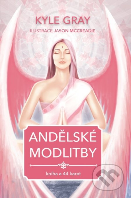 Andělské modlitby (Kniha a 44 karet)