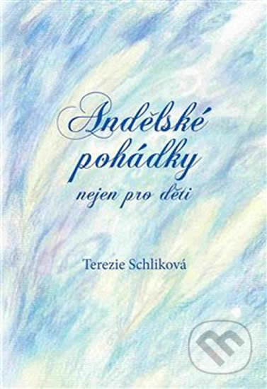 Andělské pohádky - nejen pro děti