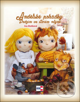 Andělské pohádky, Podzim ve starém mlýně
