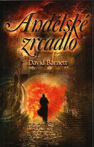Andělské zrcadlo - David Barnett