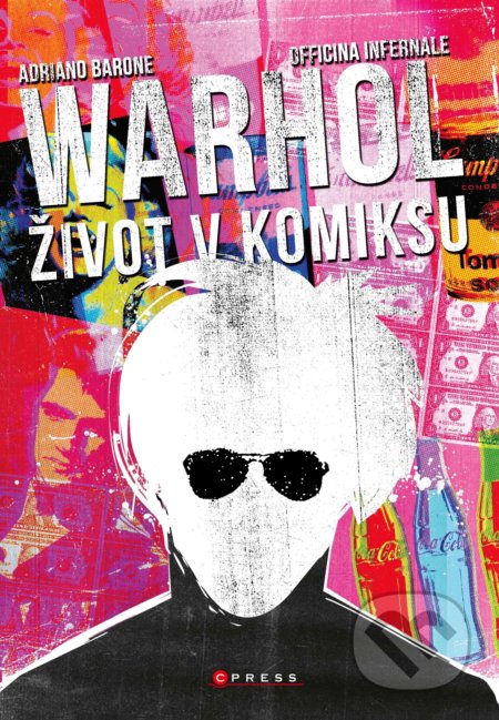 Andy Warhol: Život v komiksu