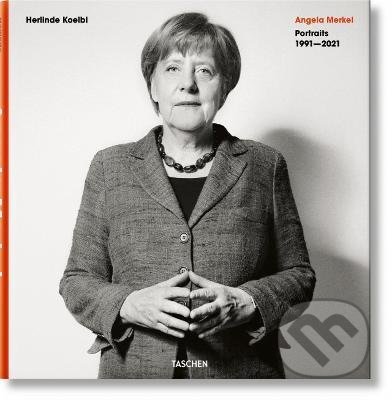 Angela Merkel (Portraits 1991-2021)