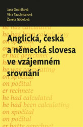 Anglická, česká a německá slovesa ve vzájemném srovnání - kniha z kategorie Jazykové učebnice a slovníky