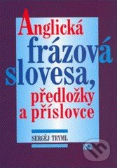 Anglická frázová slovesa, předložky a příslovce