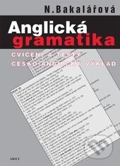 Anglická gramatika (Cvičení a testy, česko-anglický výklad) - kniha z kategorie Střední školy